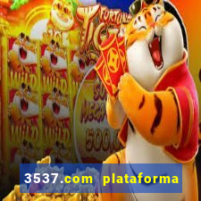 3537.com plataforma de jogos